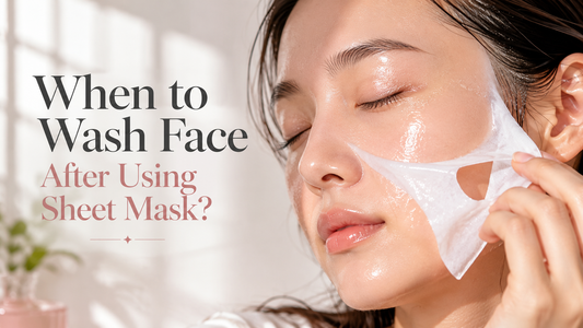 When to Wash Face After Using Sheet Mask?