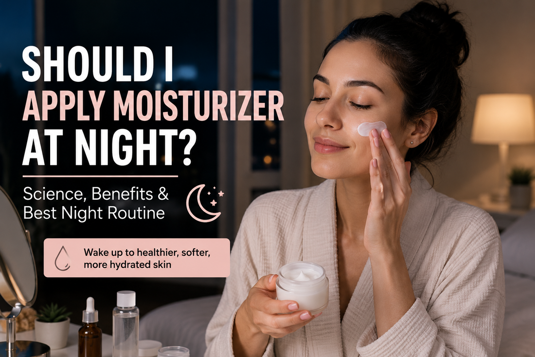 moisturizer at night