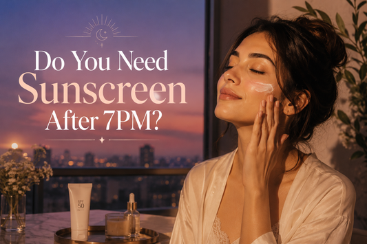 Do You Need Sunscreen After 7PM?