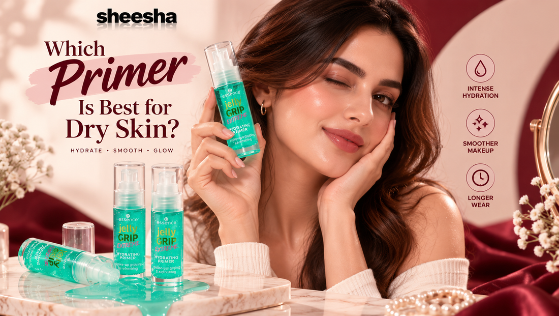 Which Primer Is Best for Dry Skin?