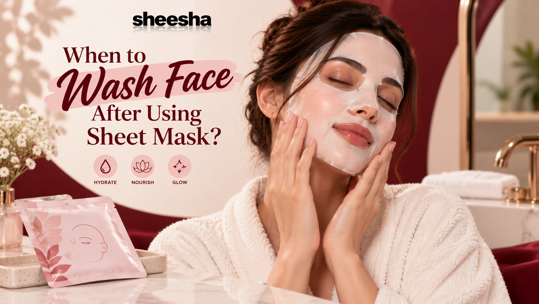 When to Wash Face After Using Sheet Mask?