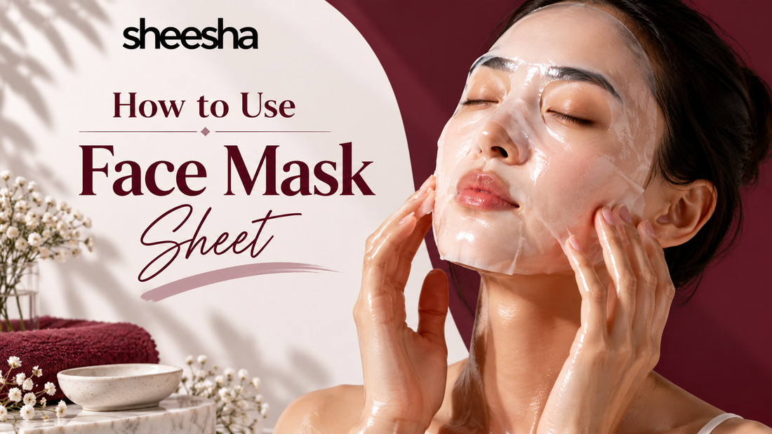 How to Use Face Mask Sheet